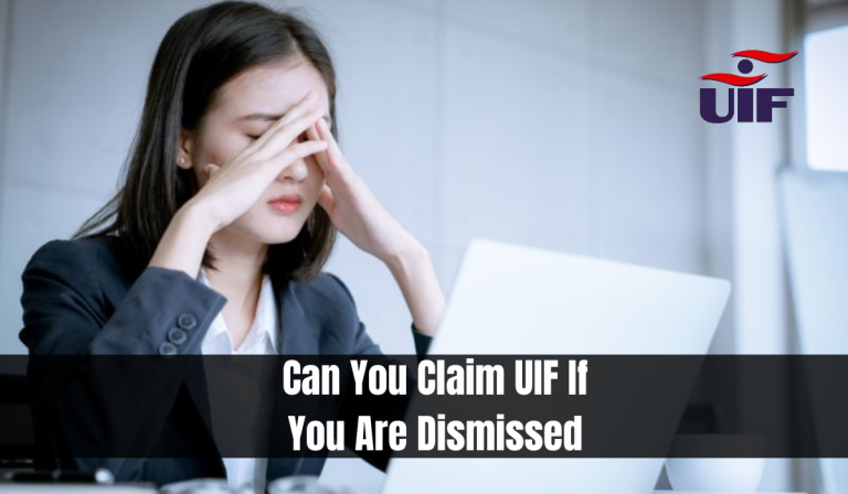 Can You Claim UIF If You Are Dismissed