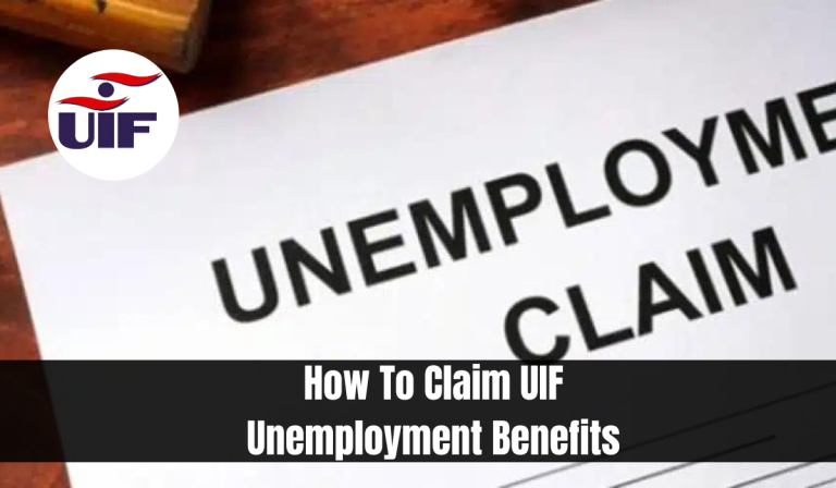 ​​​How To Claim UIF Unemployment Benefits